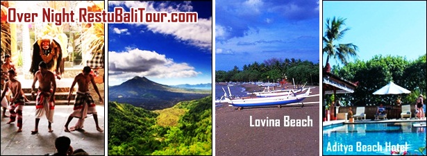 Bali Over Night | Bali Over Night to Lovina | Bali Tours
